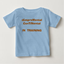 tEmpreMental ConTiNental IN  TRAINING t-shirts