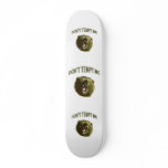 Tempt Me Bear Skateboard Deck