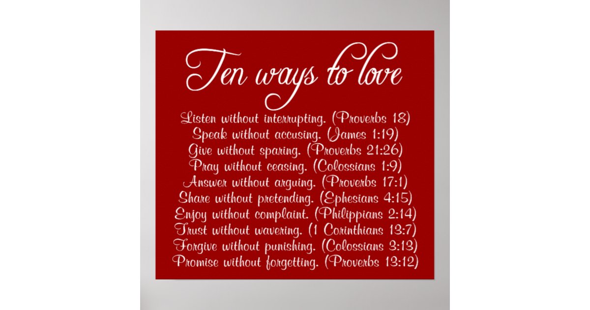 Ten ways to Love bible verse poster Zazzle