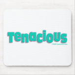 Tenacious Mousepad