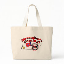 Tennessee Anti ObamaCare – November’s Coming! Canvas Bags
