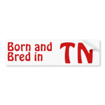 Tennessee Bred (Bumper) Sticker bumper stickers
