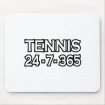 Tennis 24-7-365 mouse pads