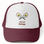 Tennis Ace of Swings Trucker Hats