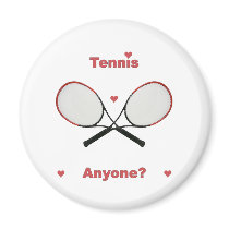 Tennis Anyone Fridge Magnet