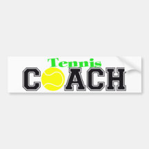 Tennis Coach Bumper Stickers