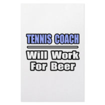 Tennis Coach...Will Work For Beer stationery by tenniscoachshirts Tennis Coach...Will Work For Beer stationery