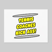 Tennis Coaches Kick Ass! Postcard