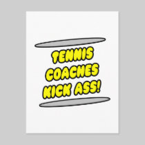 Tennis Coaches Kick Ass! Postcards