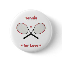 Tennis For Love Pinback Button