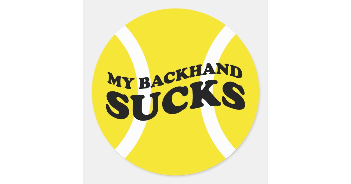 Tennis Funny Sticker with humorous slogan joke Zazzle