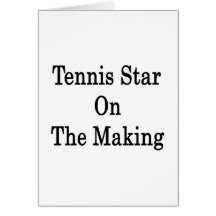 Tennis Star On The Making Card