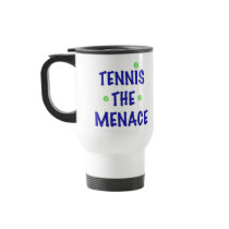 Tennis the Menace Coffee Mugs