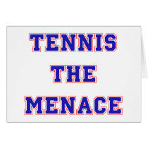 Tennis the Menace Team Greeting Cards