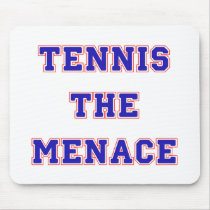 Tennis the Menace Team Mousepad