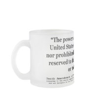 Tenth Amendment to the United States Constitution Mug