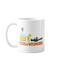 Tequila ckingbird. coffee mug