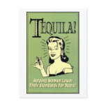 Tequila - Helping Women Lower Their Standards for Post Cards