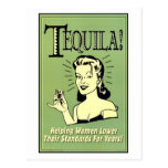 Tequila - Helping Women Lower Their Standards for Post Cards