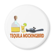 Tequila Mockingbird. Fridge Magnets