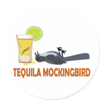 Tequila Mockingbird. Round Sticker