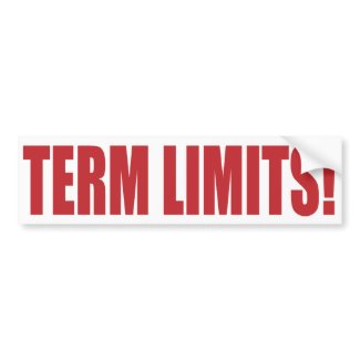 Term Limits NOW! bumpersticker