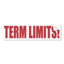 Term Limits NOW! bumper stickers