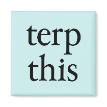 Terp This Light Magnet by jamieco Terp This Light Magnet