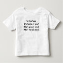 Terrible Twos:What's mine is mine!What's yours ... t-shirts