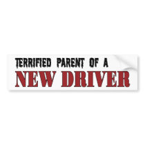 Terrified Parent - New Driver bumper stickers by melhi_ Terrified Parent - New Driver bumper stickers