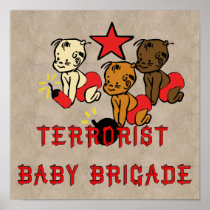 Terrorists Babies Poster