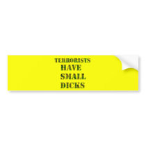 Terrorists Bumper Sticker