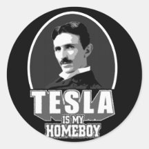 Tesla Is My Homeboy Round Sticker