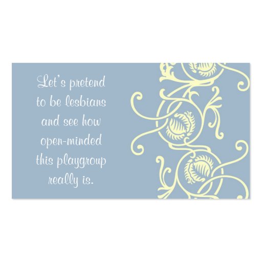 Test their tolerance mommy cards business card