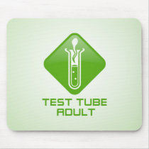 Test Tube Adult mousepads by PlasmicSteve Test Tube Adult mousepads