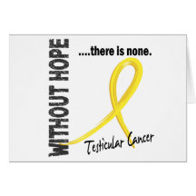 Testicular Cancer Without Hope 1 Greeting Cards
