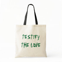 TESTIFY THE LOVE bags