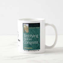 Testifying Before Congress mug mugs