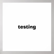 testing poster