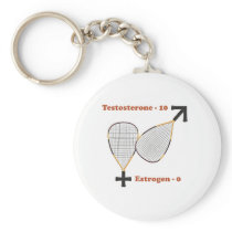 Testosterone Wins Racquetball Keychain