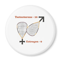 Testosterone Wins Racquetball Refrigerator Magnet