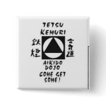 Tetsu Kemuri Dojo Button