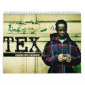 Tex Rhymes With The Times calendars by Angrygrape Tex Rhymes With The Times calendars