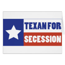 Texan for Secession Card