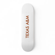 TEXAS A&M skateboards by sweetpea98 TEXAS A&M skateboards
