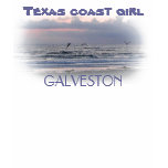 Texas coast girl tee shirts