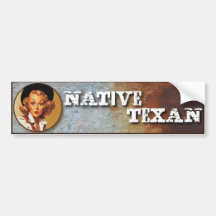 Texas Eclectic : Native Texan! Bumper Stickers