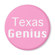 Texas Genius Gifts magnets by geniusgifts Texas Genius Gifts magnets