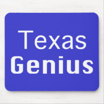 Texas Genius Gifts mousepads by geniusgifts Texas Genius Gifts mousepads