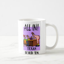 Texas Hold 'Em All In Mug mugs